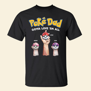 Personalized Gifts For Dad Shirt 02QHPU150524 Father's Day - 2D Shirts - GoDuckee
