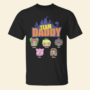 Team Daddy 01HTTN050623 Personalized Shirt - Shirts - GoDuckee