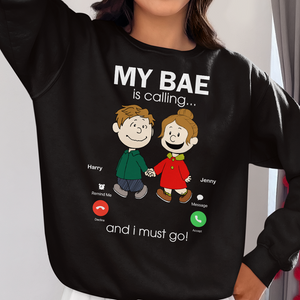 Personalized Gifts For Couple Shirt 02ohpu170125da My Bae Is Calling And I Must Go - Shirts - GoDuckee