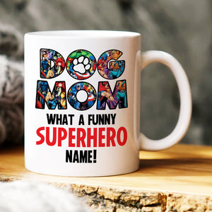 Dog Mom Personalized Coffee Mug 06DNHN240423TM - Coffee Mug - GoDuckee