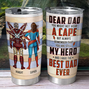 Dear Dad You Are The Best Hero Personalized Tumbler - TZ-TCTT-01dnqn250523tm - Tumbler Cup - GoDuckee