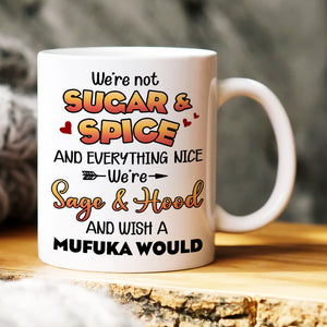 We're Not Sugar And Spice, Gift For Besties, Personalized Mug, Best Friends Drinking Mug 01QHHN270723HH - Coffee Mug - GoDuckee
