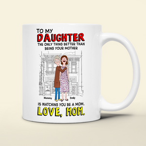 Personalized Gifts For Daughter Coffee Mug 02kapu120325hg - Coffee Mug - GoDuckee