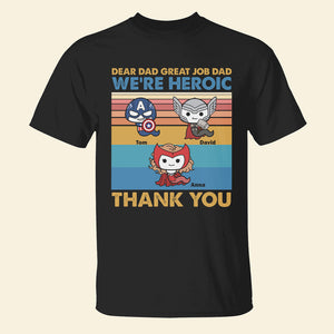 Dear Dad Great Job-Personalized Shirt, Gift For Dad-1OHTN180523 - Shirts - GoDuckee