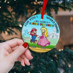 For You I Would Travel, Couple Gift, Personalized Ceramic Ornament, Gamer Couple Ornament, Christmas Gift 02NAHN130923 - Ornament - GoDuckee