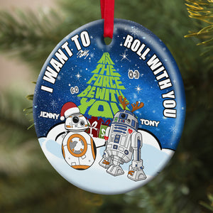 Romantic Couple, I Want To Roll With You, Personalized Ornament, Couple Gifts, Gifts For Him/Her, Unique Christmas Gifts,Christmas Tree Decorations, 02htpo300823 - Ornament - GoDuckee