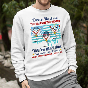 We're Glad That We Came Out Of Yours From Your Swimming Champion, Personalized Shirt, Father's day Gift, Gift For Dad - Shirts - GoDuckee
