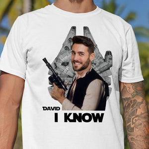 I Love You - I Know, Funny Custom Couple Face Shirt, Gift For Couple - Shirts - GoDuckee