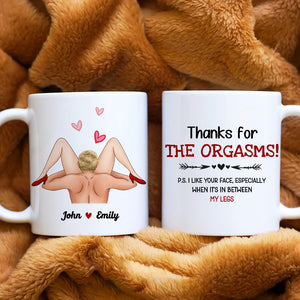Thanks For The Orgasms, Gift For Couple, Personalized Mug, Naughty Couple Mug, Couple Gift - Coffee Mug - GoDuckee