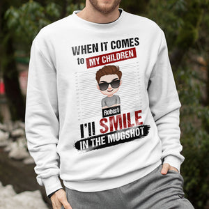When It Come To My Children Personalized Shirt, Gift For Dad - Shirts - GoDuckee