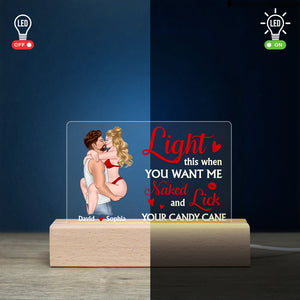 Light This When You Want Me Naked And Lick, Personalized Led Light, Kissing Couple, Gifts For Couple - Led Night Light - GoDuckee