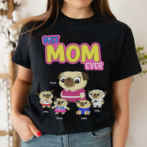 Best Dog Mom Ever, Personalized Shirt, Mother's Day Gift For Dog Mom - Shirts - GoDuckee