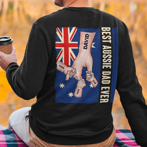 Best Aussie Dad Ever - Personalized Shirt - Family Holding Hand Shirt - Gift For Dad 04HUTN070723 - Shirts - GoDuckee