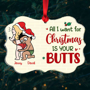 All I Want For Christmas Is Your Butts, Couple Gift, Persnalized Ornament, Funny Couple Medallion Acrylic Ornament, Christmas Gift 03TOHN090823HH - Ornament - GoDuckee