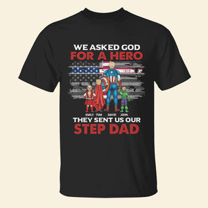 They Sent Us Our Step Dad-03dntn110523tm Personalized Shirt - Shirts - GoDuckee