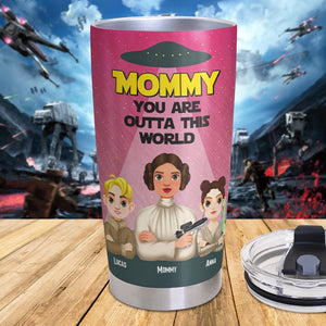 Personalized Gifts For Mom Tumbler 02katn270225hg Mommy You're Outta This World - Tumbler Cup - GoDuckee