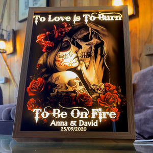 To Love Is To Burn Personalized Skull Couple Light Picture Frame - Couple Gift - Poster & Canvas - GoDuckee