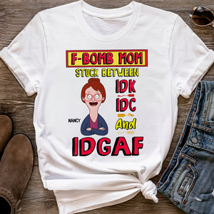 Personalized Gifts For Mom Shirt 03topu070325hg F-Bomb Mom - Shirts - GoDuckee