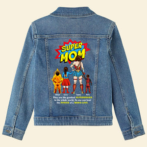 Personalized Gifts For Mom Denim Jacket Super Power Mom 03HUDT020424PA - Denim Jacket - GoDuckee