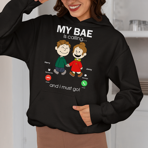 Personalized Gifts For Couple Shirt 02ohpu170125da My Bae Is Calling And I Must Go - Shirts - GoDuckee