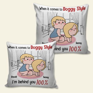 I'm Behind You 100%-Gift For Couple-Personalized Square Pillow-Funny Couple Pillow - Pillow - GoDuckee