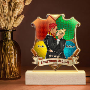 We've Got Something Magical, Personalized Led Light, Magic Couple Gifts 03HUDT020124TM - Led Night Light - GoDuckee