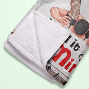 I Licked It... So It's Mine, Couple Gift, Personalized Blanket, Naughty Couple Blanket - Blanket - GoDuckee
