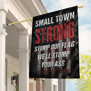 Small Town Strong, House Flag, 06ACQN270723-01 - Flag - GoDuckee