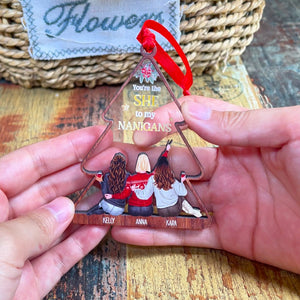 You Are The She To My Nanigans Personalized Layer Wood Ornament - Ornament - GoDuckee
