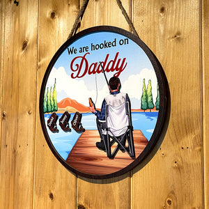 Personalized Gifts For Dad Wood Sign We're Hooked On Daddy - Wood Signs - GoDuckee