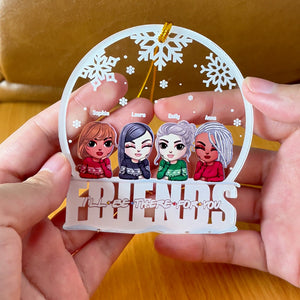 Friends I'll Be There For You, Personalized Acrylic Ornament - Ornament - GoDuckee