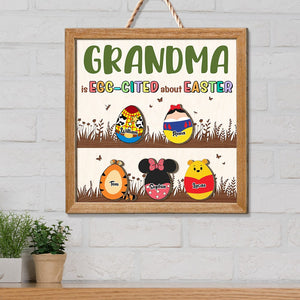Personalized Gifts For Nana Wood Sign Grandma Is Egg-Cited About Easter 02HTTI200224 - Wood Signs - GoDuckee