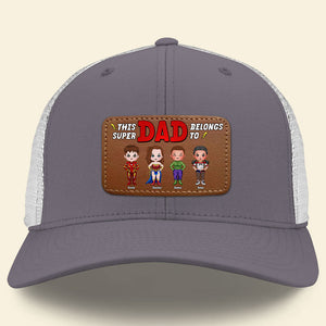Personalized Gifts For Dad Leather Patch Hat 07nati170524pa This Super Dad Belongs To - Caps - GoDuckee