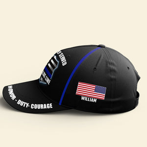 Proudly Served Honor - Duty - Courage Personalized Police Cap Gift For Him - Caps - GoDuckee
