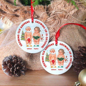 Growing Up Is Optional, Personalized Ornament, Christmas Gifts For Funny Couple - Ornament - GoDuckee