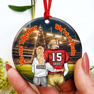 Football Couple - We're Together - We're A Team, Personalized Ornament, Gifts For Couple Football - Ornament - GoDuckee