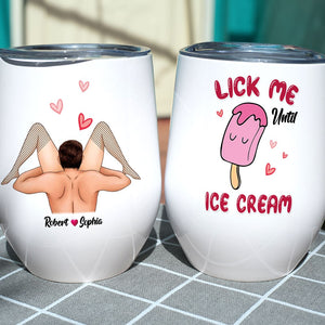 Lick Me Until Ice Cream - Personalized Couple Mug - Gift For Funny Couple - Coffee Mug - GoDuckee