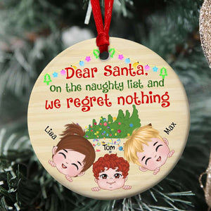 We Regret Nothing, Personalized Ornament, Gifts For Grandkid - Ornament - GoDuckee