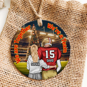 Football Couple - We're Together - We're A Team, Personalized Ornament, Gifts For Couple Football - Ornament - GoDuckee
