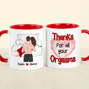 Thanks For All Your Orgasms, Personalized Coffee Couple Mug 02ACDT010323TM - Coffee Mug - GoDuckee