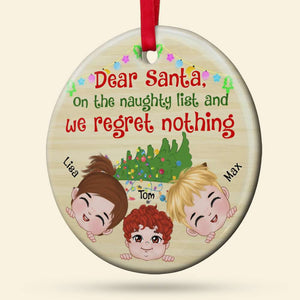 We Regret Nothing, Personalized Ornament, Gifts For Grandkid - Ornament - GoDuckee