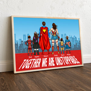 Super Family, We're Unstoppable - Personalized Canvas Print 01huti030323tm - Poster & Canvas - GoDuckee