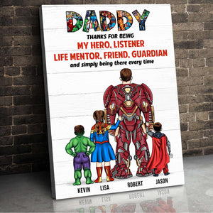 Daddy Thanks For Simply Being There Every Time - Personalized Canvas Poster - Gift For Super Dad - Poster & Canvas - GoDuckee