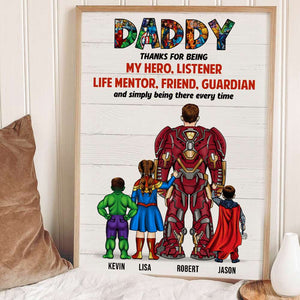 Daddy Thanks For Simply Being There Every Time - Personalized Canvas Poster - Gift For Super Dad - Poster & Canvas - GoDuckee