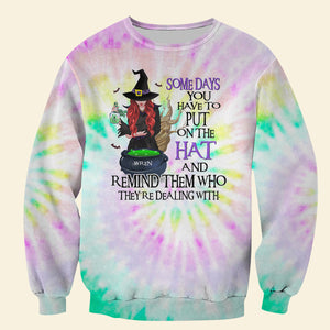 Someday You Have To Put On The Hat, Personalized 3D Shirt, Gifts For Witchy Friend - AOP Products - GoDuckee