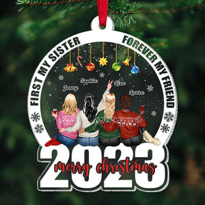 First My Sister, Forever My Friend, Gift For Friends, Personalized Ornament, Bestie Friends Ornament, Christmas Gift - Ornament - GoDuckee