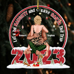 Let's Be Naughty, Couple Gift, Personalized Acrylic Ornament, Naughty 2023 Couple Ornament, Christmas Gift 1 - Ornament - GoDuckee