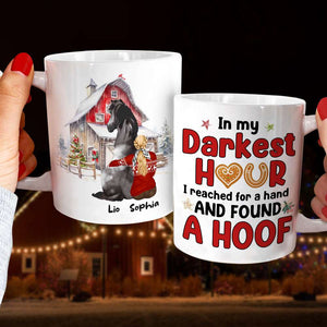 In My Darkest Hour, Personalized Mug, Gifts For Horse Lover - Coffee Mug - GoDuckee