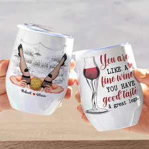 You're Like A Fine Wine, Couple Gift, Personalized Wine Tumbler, Naughty Couple Tumbler - Wine Tumbler - GoDuckee