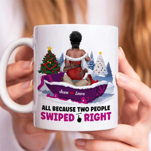 All Because Two People Swiped Right, Personalized Coffee Mug, Christmas Gifts For Couple - Coffee Mug - GoDuckee